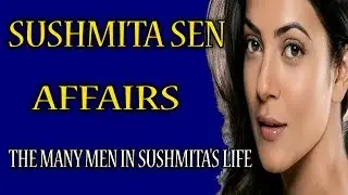 Sushmita Sen&rsquo;s Love Affairs | The Many Men In Sushmita Sen&rsquo;s Life