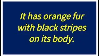About 🐅Tiger/Few lines on Tiger/Short essay on Tiger/Ten lines on Tiger/Easy lines on Tiger.