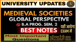 Medieval Societies Global Perspective Most important questions DU SOL semester 2 | Pathan Sir
