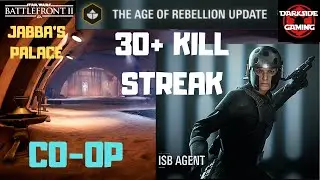 SWBF2: AGE OF REBELLION UPDATE - Co-op in Jabba's Palace (ISB Agent)