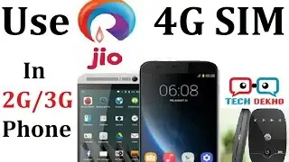 How to use JIO 4G in 2G/3G Phones | JioFi | Tech Dekho