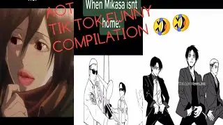 Try not to laugh[AOT] funny Tik tok compilation.