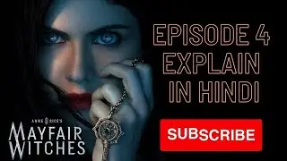 Mayfair Witches Episode 4 Explain In Hindi| Ending explained