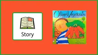 Oliver's Vegetables Story