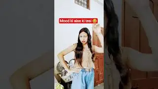 mood ki aise ki tesi 😂 #funny #comedy #fun #tamilcomedy