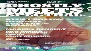 Ryan Crosson live @ Ghostly Meets Spectral - Public Works (US) 27.01.2012