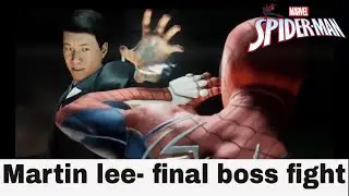 marvel spider man - martin lee final boss fight guide