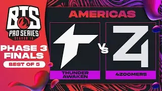 Thunder Awaken vs 4 Zoomers Game 4 - BTS Pro Series 10 AM: Phase 3 w/ KMart & ET