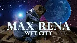 Max Rena - Wet city (Is It my Cosmos EP)