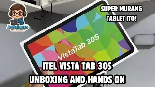 ITEL VISTA TAB 30S UNBOXING AND HANDS ON: PINAKA MURANG TABLET NGAYON! SUPER SULIT!