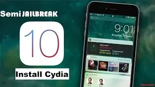 Новое! Как сделать полуджейлбрейк iOS 10 и установить Cydia: (для всех устройств) Компьютер не требуется!
