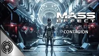 CONTAGION // Mass Effect Andromeda - Side Mission - Nexus