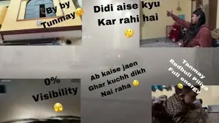 0% Visibility 🫣 | Tanmay On Fire 😅 | Real Family Vlog    Ab Kaise Jaaye Ghar 😯 | Funny Family Vlog🤣