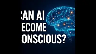 Can AI Become Conscious? The Truth About Sentient Machines