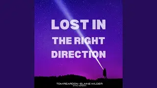 Lost in the Right Direction (feat. Elaine Wilder) (Sync Version)