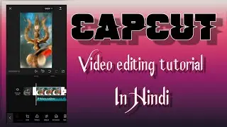 CAPCUT VIDEO EDITING TUTORIAL IN HINDI 📲 SAVAN SOMVAR SPECIAL STATUS VIDEO EDITING KAISE KARE 🤷