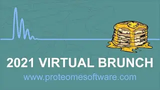 Proteome Software Virtual Brunch 2021