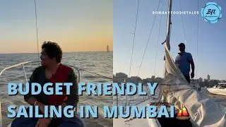 Budget Friendly Sailing In Mumbai | Private Yacht Sailing at Gateway of India, Mumbai | ⛵ Sailing