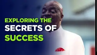 EXPLORING THE SECRETS OF SUCCESS by Bishop David Oyedepo/  Book Summary