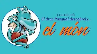 Llibres infantils - Col&middot;lecci&oacute; EL DRAC PASQUAL DESCOBREIX EL M&Oacute;N