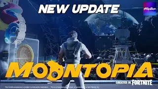 MOONTOPIA l Unreal Engine for Fortnite l Gameplay Update v1.2