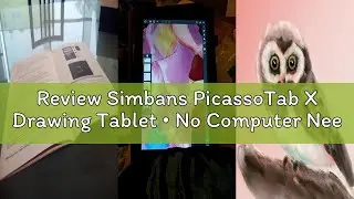 Review Simbans PicassoTab X Drawing Tablet &bull; No Computer Needed &bull; Drawing Apps and Tutorials &bull; 4 Fre