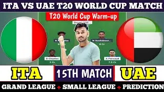 ITA vs UAE Dream11 Prediction , Ita vs Uae Match Prediction , Ita vs Uae dream11 prediction