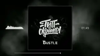 Bustle | Boom Bap Rap Beat | Dude from outskirts