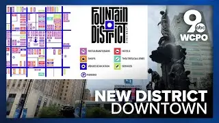 Area in downtown Cincinnati undergoing rebrand, renamed to Fountain District