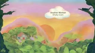 Another Michael - &ldquo;Shaky Cam&rdquo; (Official Audio)