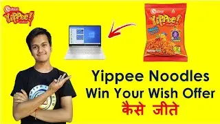 Yippee Win Your Wish Every Minute Contest | Yippee Noodles Contest 2021 | Win exciting Prizes Hindi