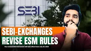 SEBI ने बदले ESM के नियम | Small Cap Investors Must Watch! New ESM Rule Explained
