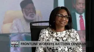 Frontline Worker Battling Covid shares experience - Dr. Felicia Anumah