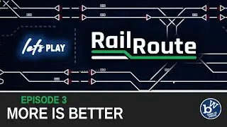 Lets play Rail Route - a train dispatcher simulator. More Is better