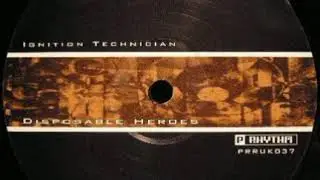 Ignition Technician &lrm;- Mustard Gas - Disposable Heroes - Planet Rhythm Records &lrm;&ndash; PRRUK037