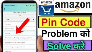 amazon pin code error problem | amazon address problem solution