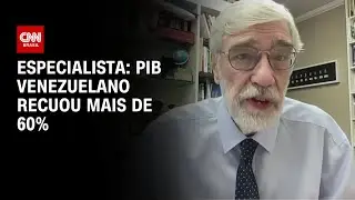 Especialista: PIB venezuelano recuou mais de 60% | CNN PRIME TIME
