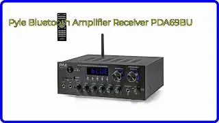 REVIEW (2025): Pyle Bluetooth Amplifier Receiver PDA69BU. ESSENTIAL details.