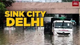 Delhi's Double Whammy: Incessant Rains & Rising Yamuna Lead To Severe Flooding | India Today