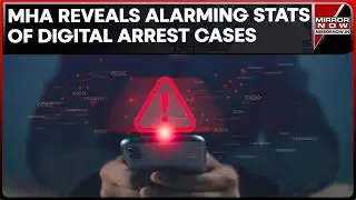 New Scam, Alarming Statistics Of Digital Arrest Case: ED, CBI, RBI Agents Impersonated | Watch