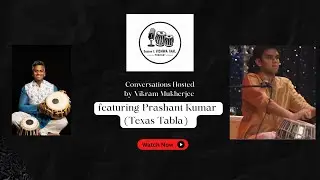 E4 Vishwa Taal | Prashant Kumar (Texas Tabla)