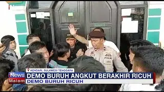 Ratusan Buruh Angkut di Kendari Gelar Demo di PT Antam dan Berakhir Ricuh, #iNewsMalam 23/02