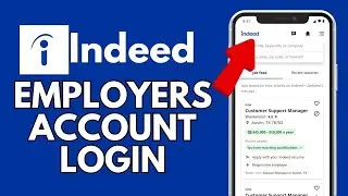 How to Login to Employers Account in Indeed App 2024?