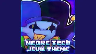 JEVIL THEME (NCORE Flip)