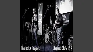 Don't Force My Hand (Live at Club 152, 2018)