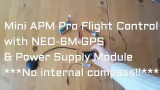 Mini APM Pro Flight Control with NEO-6M GPS&Power Supply Module from banggood