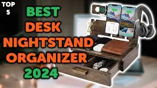 5 Best Desk Organizer | Top 5 Desk Nightstand Phone Organizers in 2024