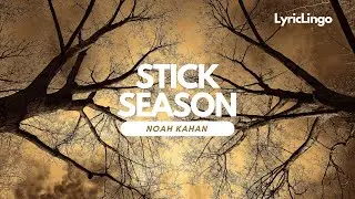 Stick Season - Noah Kahan (Español | Lyrics)