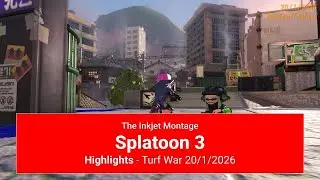 Splatoon 3: Highlights - Turf War 20/1/2026