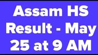 Assam HS Result 2019, Assam 12th Result 2019, AHSEC Result Assam 2019
